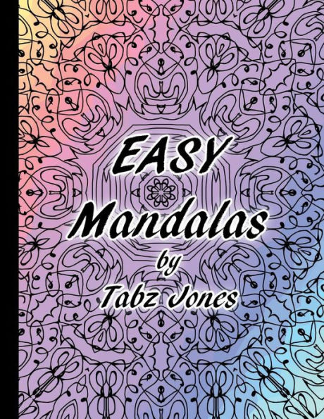 Easy Mandalas - 9781539734987
