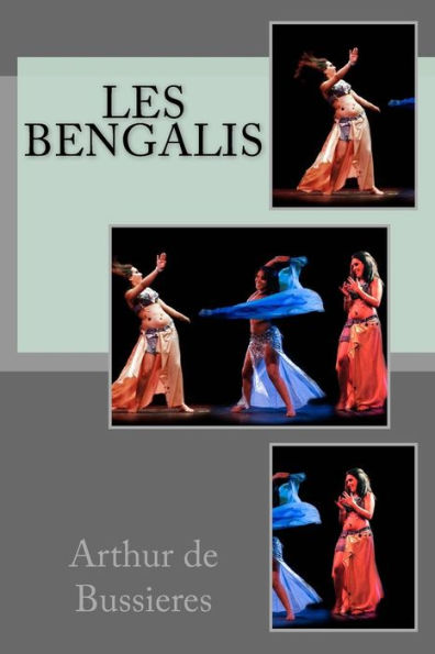 Les Bengalis (French Edition)