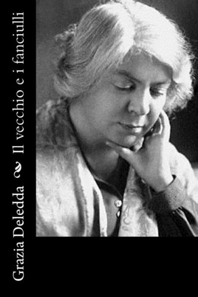Il Vecchio E I Fanciulli (Italian Edition)