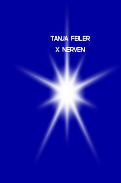 X Nerven: Dark Thriller (German Edition)