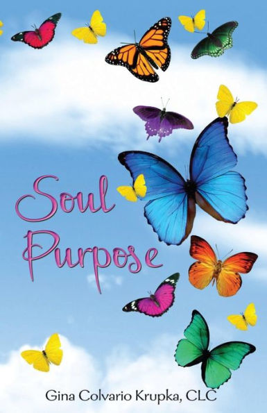 Soul Purpose - 9781539859611