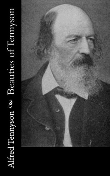 Beauties Of Tennyson - 9781539865728