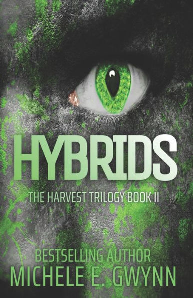 Hybrids (Harvest Trilogy)