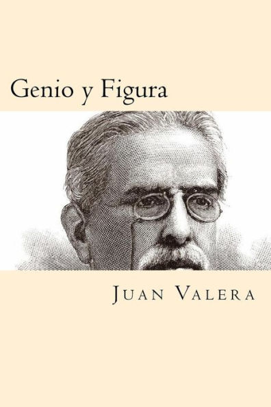 Genio Y Figura (Spanish Edition) - 9781539894582