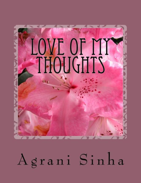 Love Of My Thoughts
