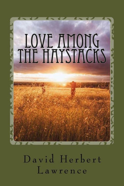Love Among The Haystacks