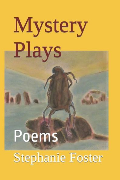 Mystery Plays: Poems