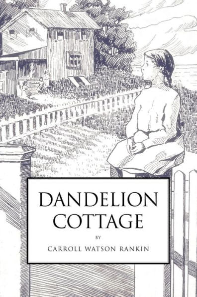 Dandelion Cottage - 9781539946175