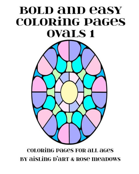Bold And Easy Coloring Pages - Ovals 1