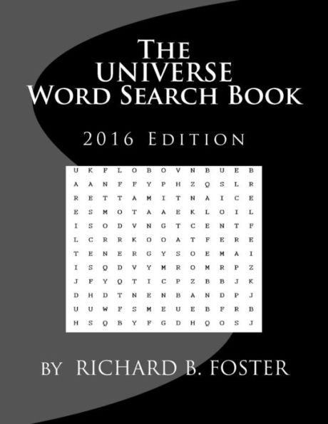 The Universe Word Search Book: 2016 Edition - 9781539976097