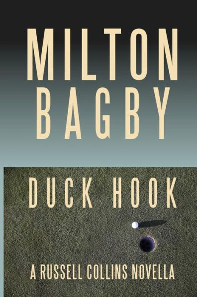 Duck Hook (Russell Collins)