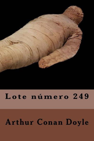 Lote Número 249 (Spanish Edition) - 9781539986782