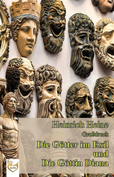 Die Gotter Im Exil / Die Gottin Diana (GroBdruck) (German Edition)