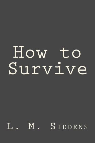 How To Survive - 9781540308313