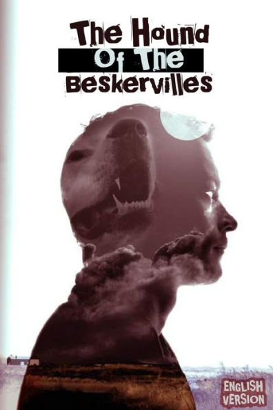 The Hound Of The Baskervilles: English Version - 9781540312075
