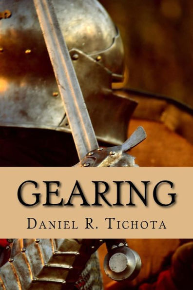 Gearing: Put On The Full Armor Of God (Spiritual Growth Series)