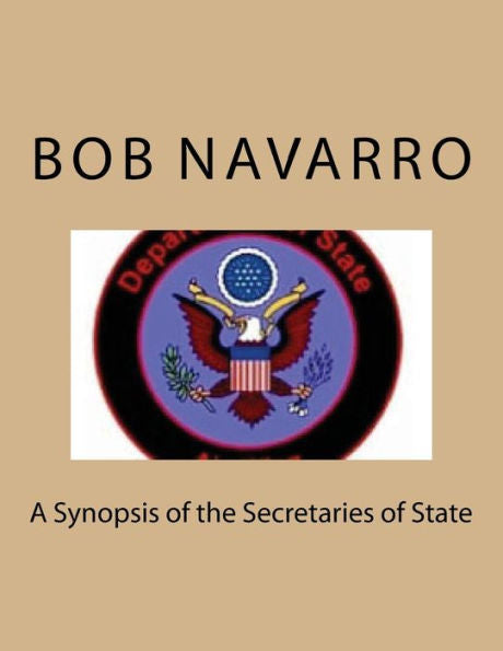 A Synopsis Of The Secretaries Of State