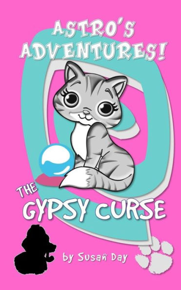 The Gypsy Curse - Astro's Adventures Pocket Edition (Astro's Adventures Pocket Series)
