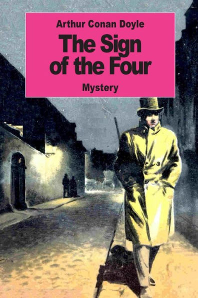 The Sign Of The Four - 9781540330697