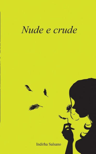 Nude E Crude (Italian Edition)
