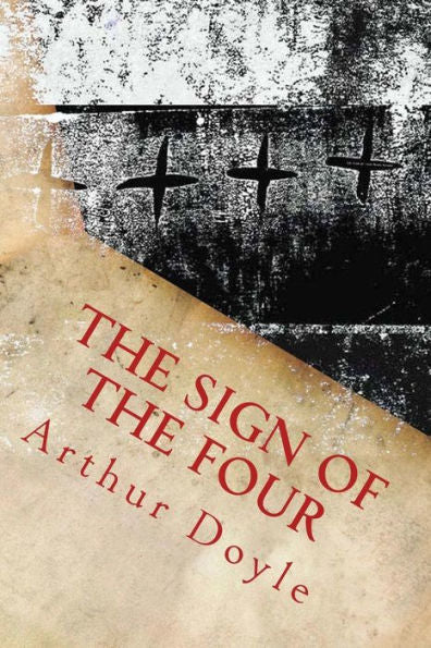 The Sign Of The Four - 9781540387004