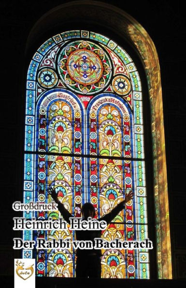 Der Rabbi Von Bacherach (GroBdruck) (German Edition)