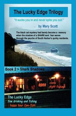 Shark Shadows: The Lucky Edge Trilogy (Book 2)
