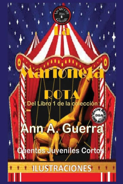 La Marioneta Rota (Los Mil Y Un Dias) (Spanish Edition)