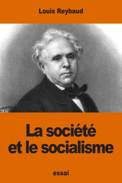 La Société Et Le Socialisme (French Edition)