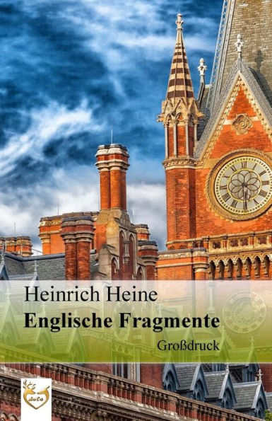 Englische Fragmente (GroBdruck) (German Edition)
