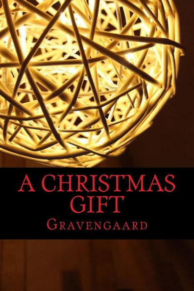 A Christmas Gift - 9781540506153