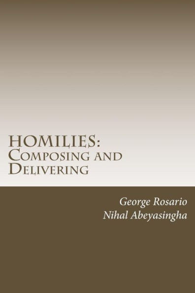 Homilies: Composing And Delivering: Do's And Don'ts