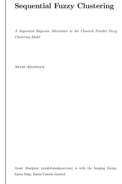 A Sequential Bayesian Alternative To The Classical Parallel Fuzzy Clustering Model