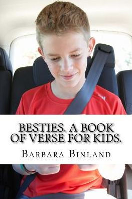 Besties. A Book Of Verse For Kids.