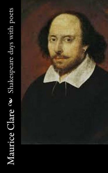 Shakespeare Days With Poets