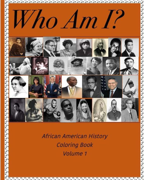 Who Am I? - African American History Coloring Book