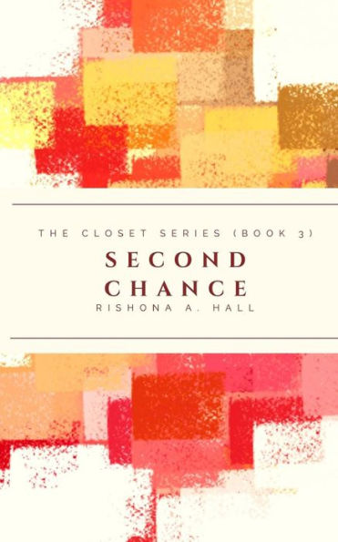 Second Chance (The Closet)
