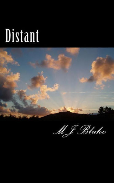 Distant: Finding Love Isn?T Easy But Holding Onto It Once Found Is The Hardest Thing Of All.