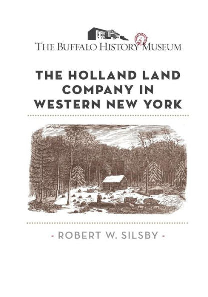 The Holland Land Company In Western New York