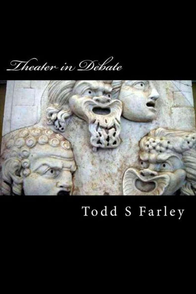 Theater In Debate Between Lucian Of Samosata And Tertullian: Dance To Be Or Not To Be... (Farley On The Arts)