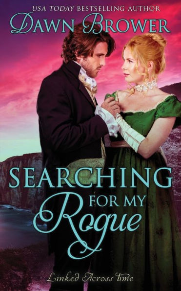 Searching For My Rogue (Linked Across Time)