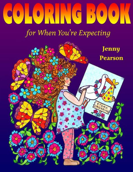 Coloring Book For When You'Re Expecting