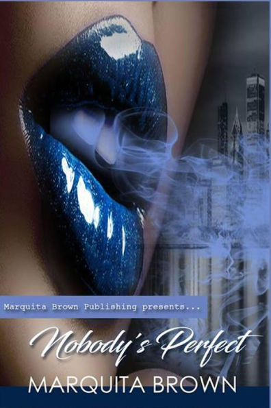 Nobody's Perfect: The Beginning (The Perfect Series)