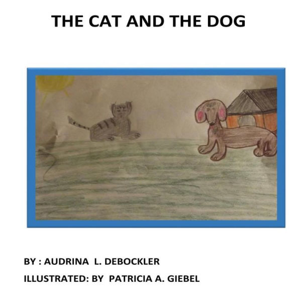 The Cat And The Dog