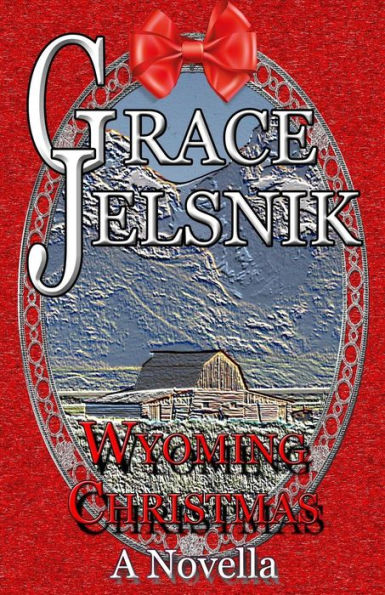 Wyoming Christmas - 9781540720085
