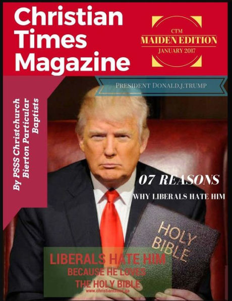 Christian Times Magazine: The Voice Of Truth - 9781540763846