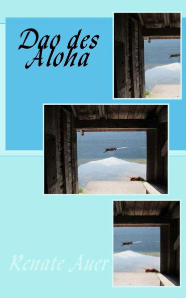 Dao Des Aloha (German Edition)