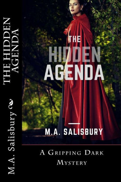 The Hidden Agenda