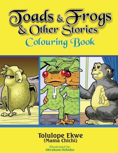 Toads And Frogs And Other Stories Colouring Book