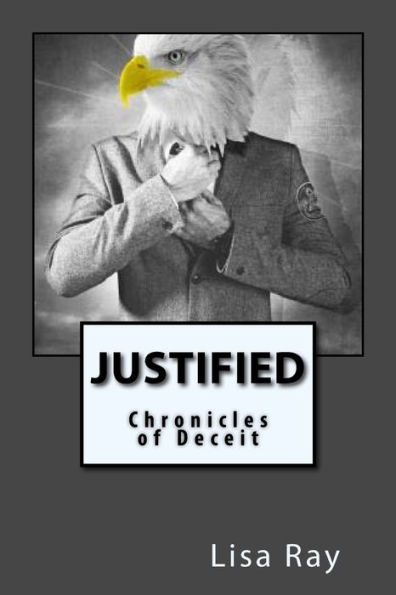 Justified (Chronicles Of Deceit) - 9781540833280